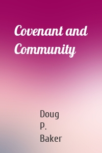 Covenant and Community