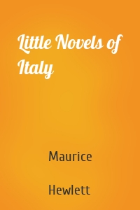 Little Novels of Italy