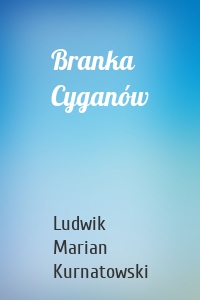 Branka Cyganów