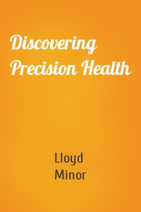 Discovering Precision Health