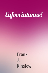 Eufooriatunne!