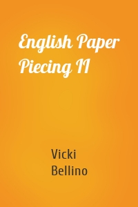 English Paper Piecing II