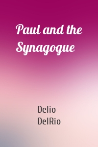 Paul and the Synagogue