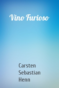 Vino Furioso