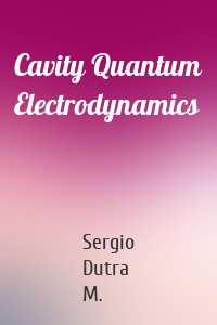 Cavity Quantum Electrodynamics