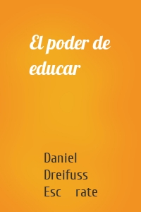 El poder de educar
