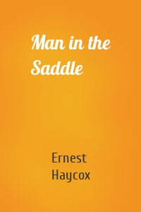 Man in the Saddle