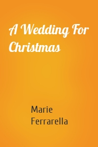 A Wedding For Christmas