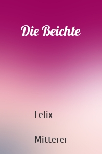 Die Beichte