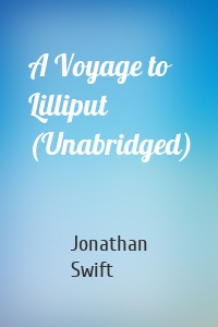 A Voyage to Lilliput (Unabridged)
