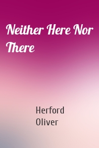 Neither Here Nor There