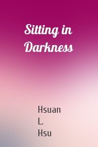 Sitting in Darkness