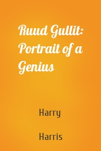 Ruud Gullit: Portrait of a Genius
