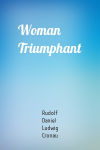 Woman Triumphant