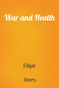 War and Health