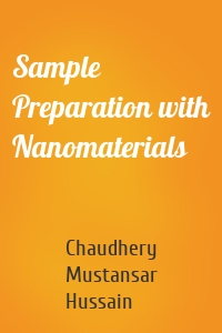 Sample Preparation with Nanomaterials