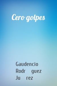 Cero golpes