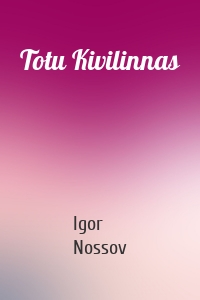 Totu Kivilinnas