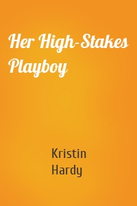 Her High-Stakes Playboy
