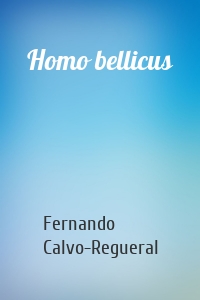 Homo bellicus