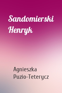 Sandomierski Henryk