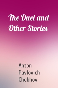 The Duel and Other Stories