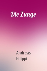 Die Zunge