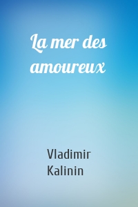 La mer des amoureux
