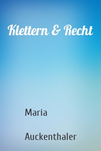 Klettern & Recht