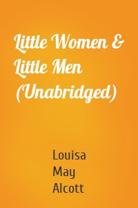 Little Women & Little Men (Unabridged)