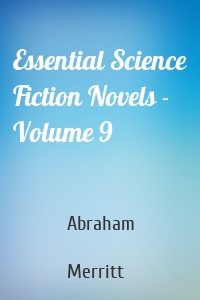 Essential Science Fiction Novels - Volume 9