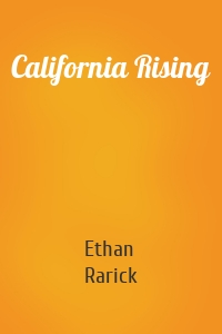 California Rising