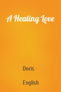 A Healing Love