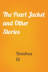 The Pearl Jacket and Other Stories