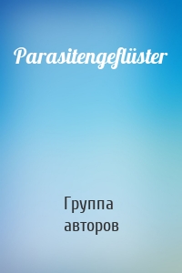 Parasitengeflüster