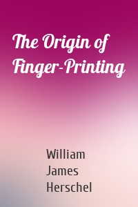 The Origin of Finger-Printing