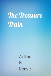 The Treasure Train