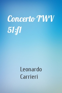 Concerto TWV 51:f1