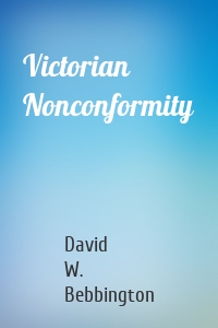 Victorian Nonconformity