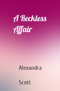 A Reckless Affair
