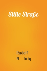 Stille Straße