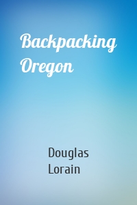Backpacking Oregon