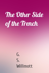 The Other Side of the Trench
