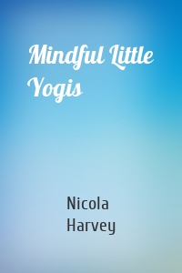 Mindful Little Yogis