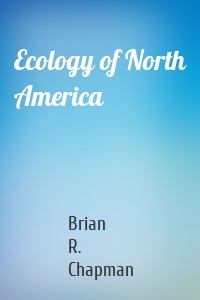 Ecology of North America