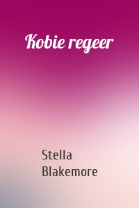 Kobie regeer