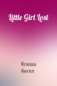 Little Girl Lost