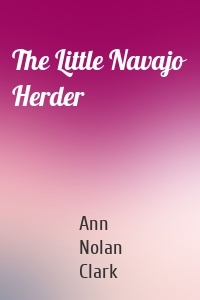 The Little Navajo Herder