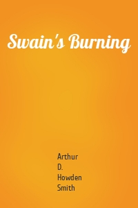 Swain's Burning