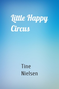 Little Happy Circus